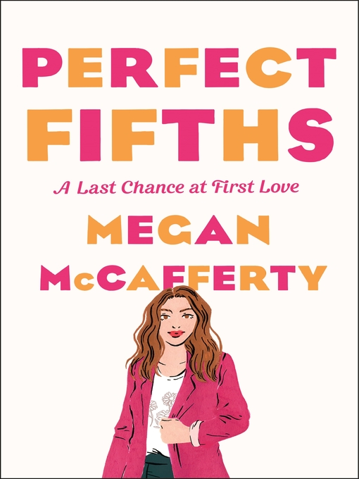 Title details for Perfect Fifths by Megan McCafferty - Wait list